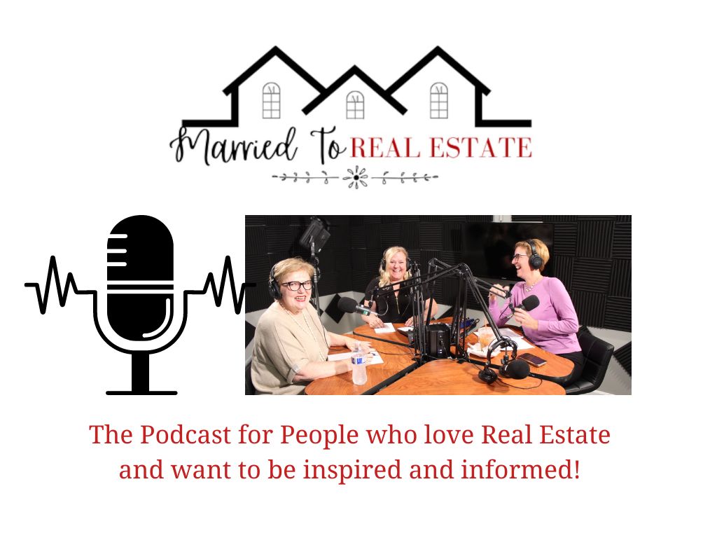 Married to Real Estate Podcast – Episode 11 – Dr. Mamie Parker